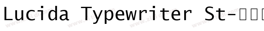 Lucida Typewriter St字体转换